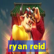 ryan reid